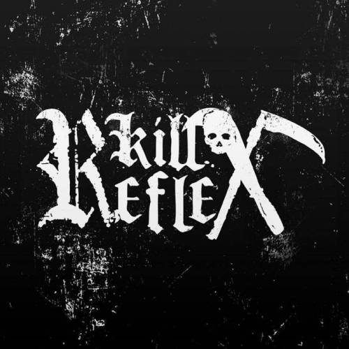 Kill Reflex : KIll Reflex